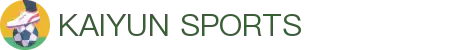 Kaiyun-开云（中国）官方网站_KAIYUN SPORTS